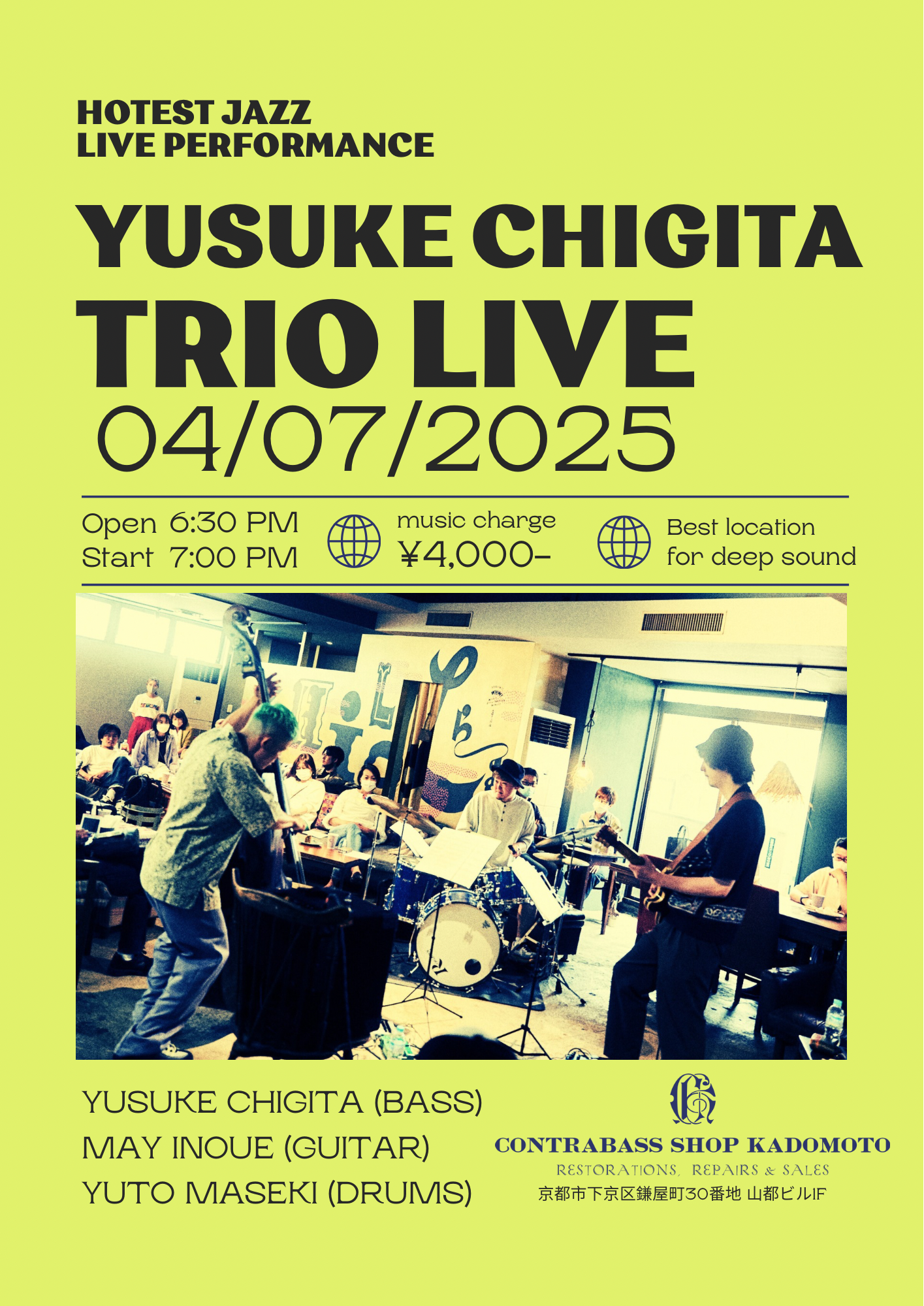 千北祐輔TRIO LIVE at コントラバス工房角本　2025/04/07(月)